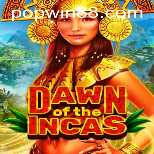 Exploring the Exciting World of DawnoftheIncas: A Pop Win Adventure