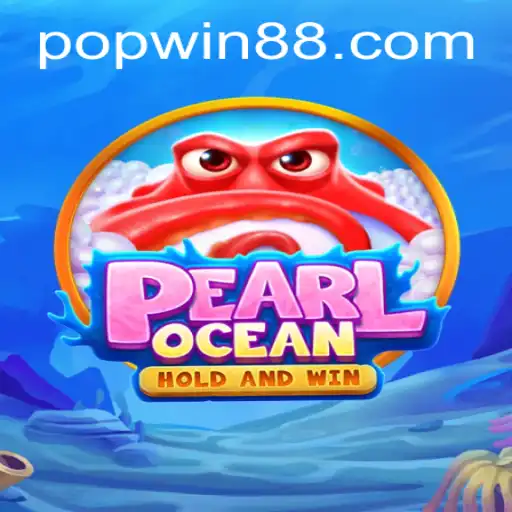 Discover the Thrilling World of PearlOcean: Unleash the Power of Pop Win